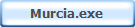 Murcia.exe